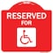 Signmission Graphic Handicapped Reserved Heavy-Gauge Aluminum Architectural Sign, 18" x 18", RW-1818-9837 A-DES-RW-1818-9837 - alternate 1